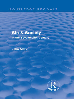 cover image of Sin & Society (Routledge Revivals)
